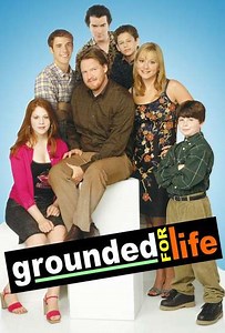 Grounded for Life (2001-2005) - TV Show