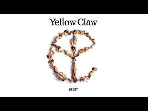 Yellow Claw - Sin City