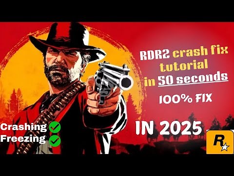 RDR2 crash fix tutorial in 50 seconds | RDR2 keep crashing after 10 minutes | RDR2 crash fix in 2025