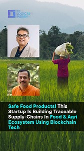 1.5K views · 12 reactions | Consumer awareness of safe food products is expanding, as is demand for healthy and ethically sourced products. Founded in 2019, TraceX Technologies is a blockchain-powered agritech platform that enhances supply chain traceability and transparency. | The Logical Indian | Facebook