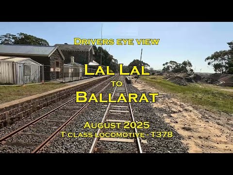 Drivers eye view, Lal Lal to Ballarat, T class, Aug 2025