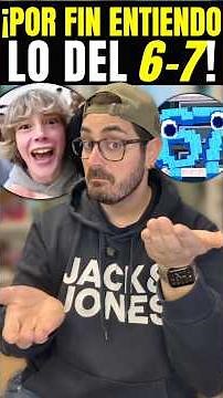 SIX-SEVEN: el ORIGEN y SIGNIFICADO del último MEME viral