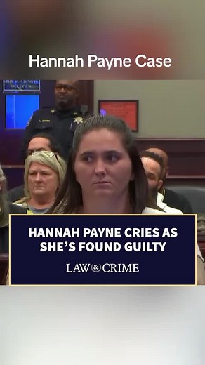Hannah Payne Found Guilty: Trial Update and Details