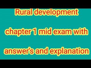 Rural development chapter 1 mid exam with the answers