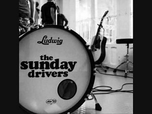 Time, time, time. - The Sunday Drivers.