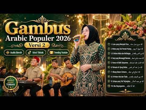 GAMBUS ARABIC - Di Antara Nafas | Qasidah Populer Indonesia Versi Arabic Full Album NONSTOP