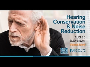 Hearing Conservation and Noise Reduction