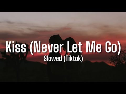 Kiss - Thyro & Yumi (Slowed) (TikTok) hold me close by your side