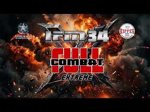 FULL COMBAT EXTREME - IFM 34 - INTERNATIONAL FIGHTER´S MEETING