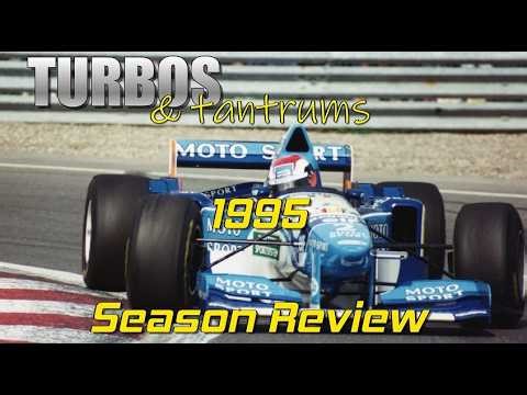 1995 Season Review - Turbos & Tantrums