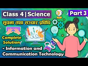 Information and Communication Technology (Part 3) || Class 4 Science chapter 2 || Class 4 Science ||