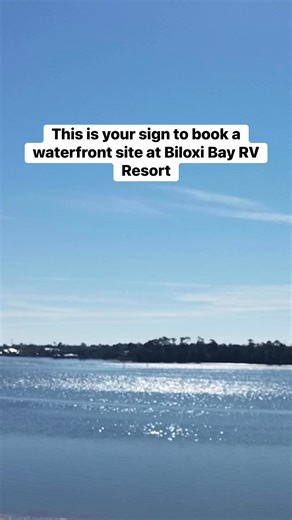 Biloxi Bay RV Resort on Reels