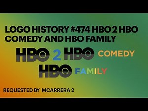 Logo History #474 HBO 2 HBO Comedy and HBO Family