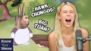 The Hawk Tuah girl has a sauce and a pookie | Know Your Meme