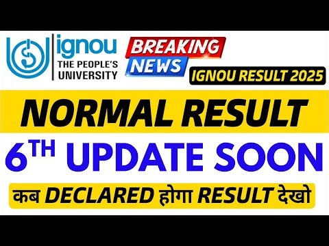 IGNOU Dec 2025 result 6th Update Out Soon | IGNOU Dec 2025 Result Declare कब होगा? IGNOU Dec Result