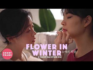 FLOWER IN WINTER 🏆 Award Winning Short Film