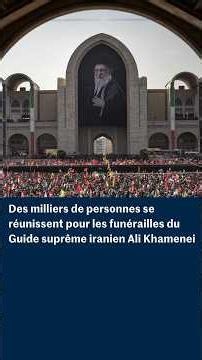 Iran : des milliers de personnes réunis pour les funérailles du Guide suprême Ali Khamenei