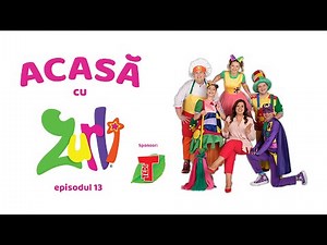 Acasa cu Zurli - episodul 13