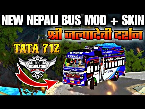 New Nepali Bus Mod + Skin Nepali Tata 712 New Nepali Bus Mod Bussid JalpaDevi Darshan