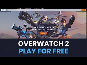 How to Play Overwatch 2 for Free - PC / PS5 / Xbox Series X