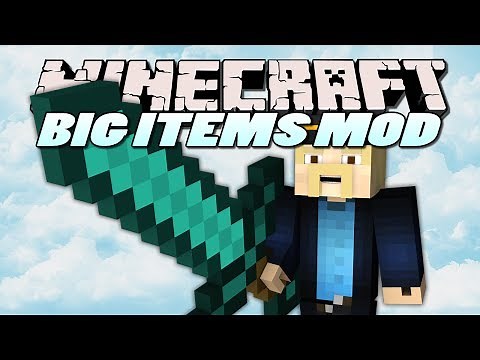 Minecraft Mods | BIG ITEMS MOD (MAKE ITEMS HUGE) | Mod Showcase