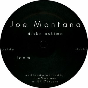 Joe Montana - Disko Eskimo EP