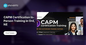 CAPM Certification In-Person Training in Ord, NE