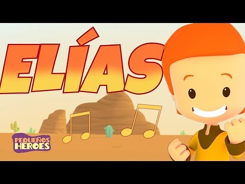 ELIAS | PEQUEÑOS HEROES 🎤🔥 - Cancion Nueva Infantil Cristiana - Los profetas de Baal