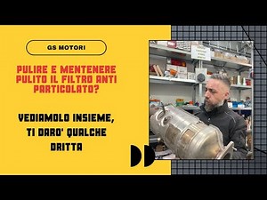 Additivi Filtro Anti Particolato, come pulirlo o mantenerlo pulito nel tempo