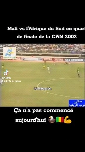 CAN 2002: Mali 🆚 Afrique du Sud Ça n'a pas commencé aujourd'hui 😎 An bɛ se nunu la yɛrɛ de 😅 🦅🇲🇱 | Timfa La Gaieté