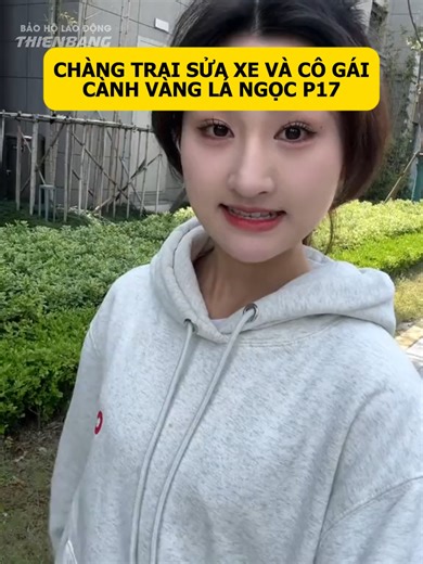 Chàng trai sửa xe và cô bạn gái P17