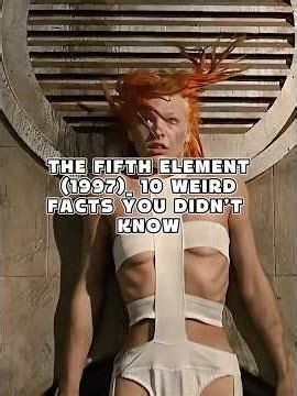 The Fifth Element (1997)_ 10 Weird Facts You Didn’t Know #actors #celebrities #longervideos
