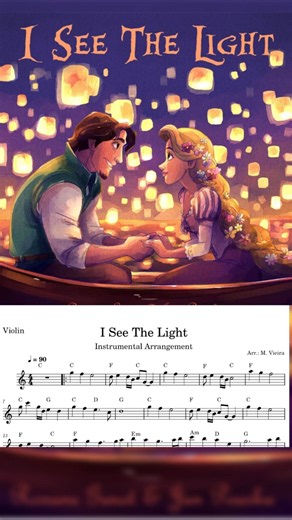 I See the Light - Tema Enrolados (Disney) | Partitura para Violino, Sax & Trompete #iseethelight