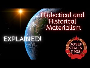 Josef Stalin’s ‘Dialectical and Historical Materialism' (1938) Explained!