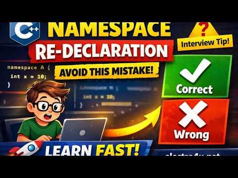 Re-declaration of Namespace in C++ 🔥 | Complete Guide for Beginners