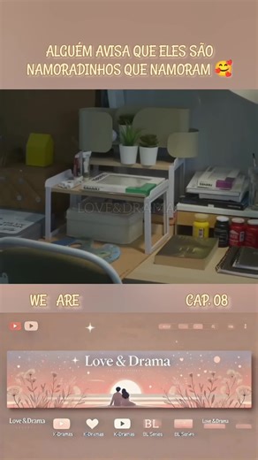 WE ARE - Cap. 08 #WeAre #boyslove #seriesbl #bl #DoramasBL