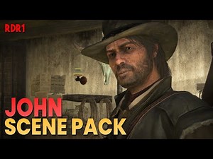 John Marston Scene Pack || Red Dead Redemption 1 || 1080P, 60FPS