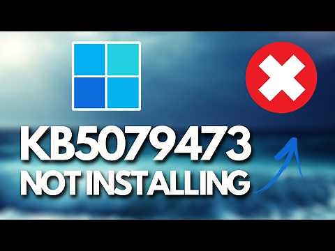 FIX 2026-03 Security Update (KB5079473) 26200.8037 Not installing in Windows 11 (Version 25H2)
