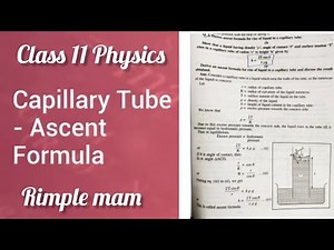 Ascent formula for the rise of liquid in a capillary tube #Ascent_formula #physics #Rimplemam