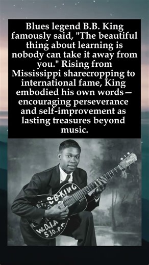 'Nobody Can Take It Away': B.B. King's Wisdom on Learning #BBKing #Blues #Wisdom #Education #Legend