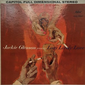 Jackie Gleason - Lazy Lively Love