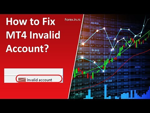 Fix MT4 Invalid Account Problem!