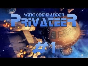 Wing Commander: Privateer #1 - Let's Play Wing Commander Privateer Gameplay German / Deutsch