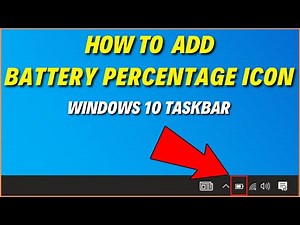 How to Add Battery Percentage Icon on Taskbar in Windows 10