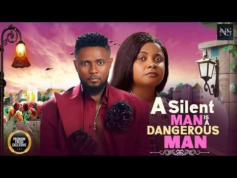 A SILENT MAN IS A DANGEROUS MAN(MAURICE SAM & BIMBO ADEMOYE)NIGERIAN MOVIES 2026 LATEST FULL MOVIES