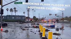 Shocking Flash Floods Hit Southern California