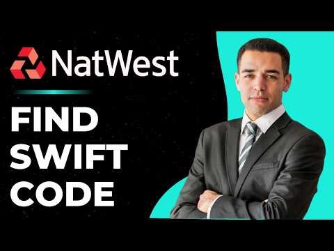 How to Find Natwest Bank Swift Code !