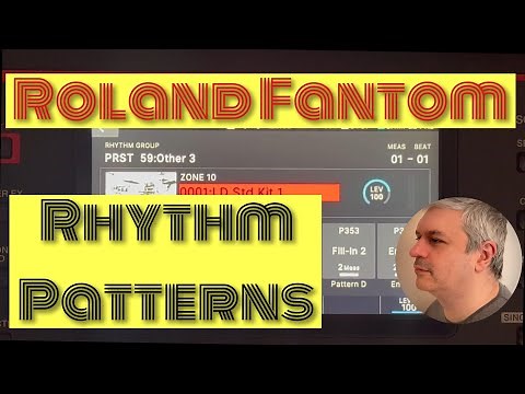 Roland Fantom 0/06/07/08 Music Workstation - Demo / Tutorial 20: How to use the Rhythm Patterns