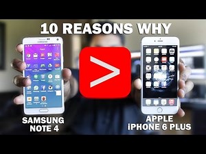10 Reasons Why Samsung Note 4 Is Better Than iPhone 6 Plus