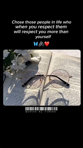 Choose People Who Respect You More Than You Respect Them✨❤️